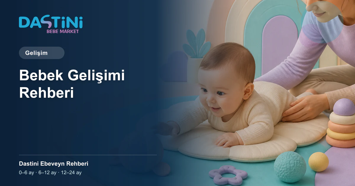 Bebek Gelişimi Rehberi için Dastini Ebeveyn Rehberi kapak illüstrasyonu