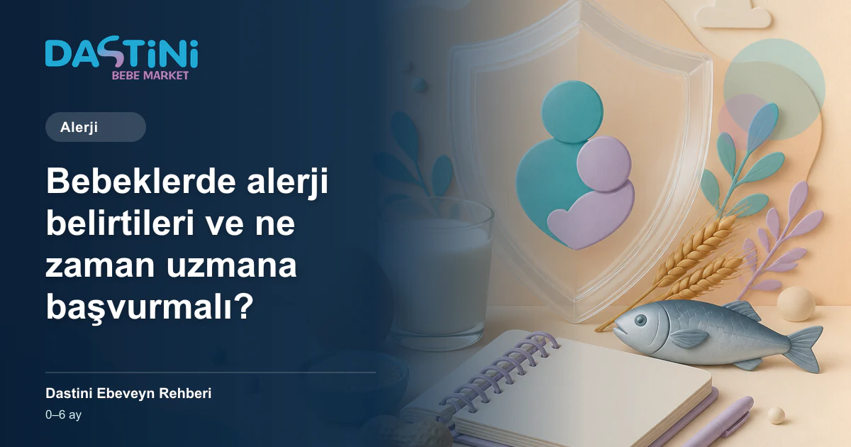 Bebeklerde alerji belirtileri ve ne zaman uzmana başvurmalı? için Dastini Ebeveyn Rehberi kapak illüstrasyonu