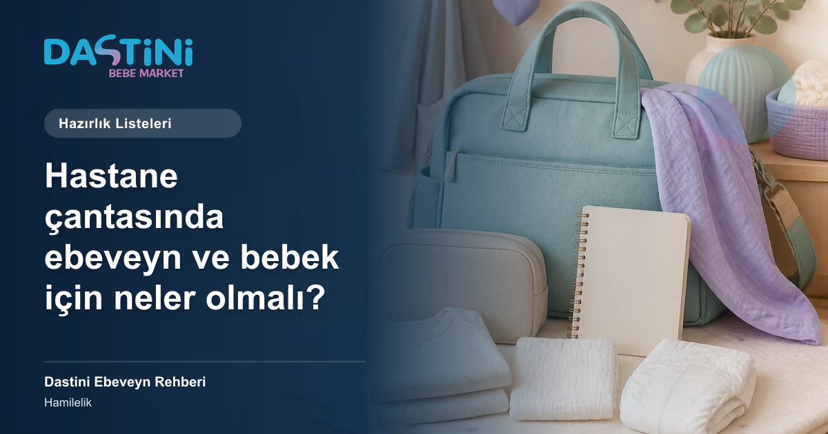 Hastane çantasında ebeveyn ve bebek için neler olmalı? için Dastini Ebeveyn Rehberi kapak illüstrasyonu