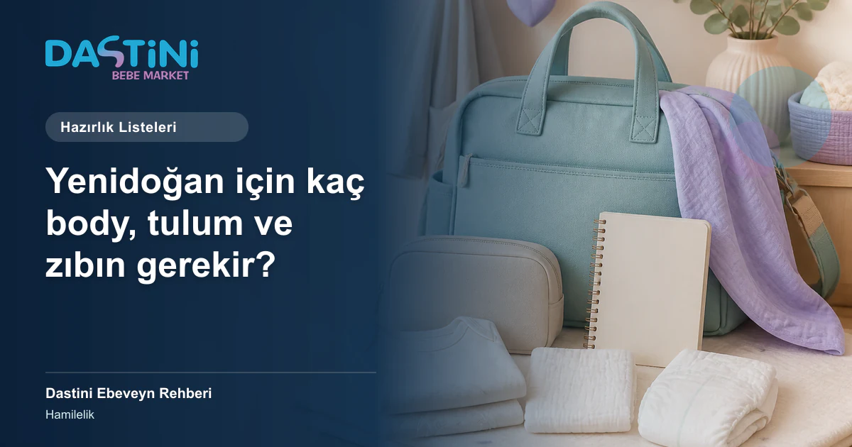 Yenidoğan için kaç body, tulum ve zıbın gerekir? için Dastini Ebeveyn Rehberi kapak illüstrasyonu
